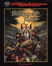 book cover of Bastion of Faith (Advanced Dungeons & Dragons) by Bruce R. Cordell