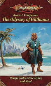 book cover of The Odyssey of Gilthanas by Douglas Niles
