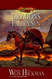 book cover of Dragons of a Fallen Sun by Margaret Weis