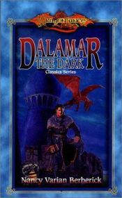 book cover of Dalmar the Dark (Classics Volume II) by Nancy Varian Berberick, Illustrated by Elmore, La