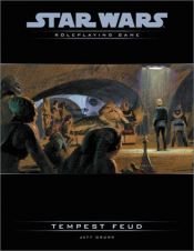 book cover of Star Wars, Tempest Feud: An Adventure for 9th-Level Heros by Jeff Grubb
