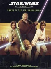 book cover of Power of the Jedi Sourcebook (WTC 88662) by J.D. Wiker