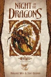 book cover of (The DragonLance Chronicles) Night of the Dragons: Dragons of Autumn Twilight by Margaret Weis