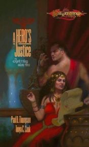 book cover of A Hero's Justice by Paul B. Thompson