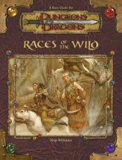 book cover of Races of the Wild by Skip Williams