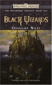 book cover of Forgotten Realms: Moonshae, Book 2: Black Wizards by Douglas Niles
