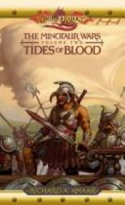 book cover of Dragonlance: 7-Minotaur Wars-1: Tides of Blood by Richard A. Knaak