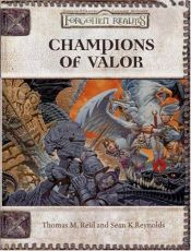 book cover of Champions of Valor (Dungeons & Dragons: Forgotten Realms) by Thomas M. Reid