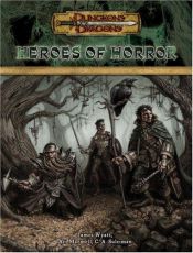 book cover of Heroes of Horror by James Wyatt