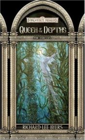 book cover of Queen of The Depths by Richard Lee Byers