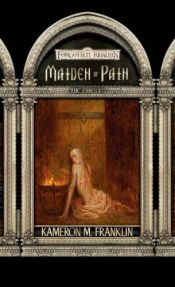 book cover of Maiden of Pain by Kameron M. Franklin