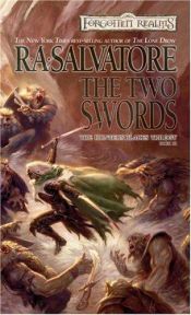 book cover of The Two Swords by R. A. Salvatore