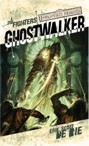 book cover of Ghostwalker (The Fighters, Book 2) by Erik Scott de Bie