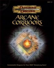 book cover of Arcane Corrridors Dungeon Tiles, Set 2 (Dungeons & Dragons Supplement) by Wizards RPG Team