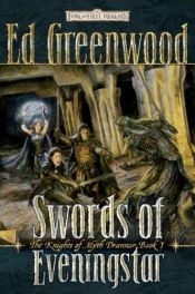 book cover of Swords of Eveningstar by Ed Greenwood