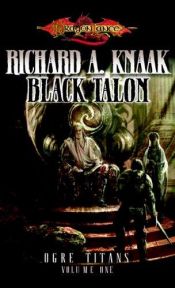 book cover of Black Talon by Richard A. Knaak