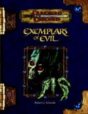 book cover of Exemplars of Evil by Robert J. Schwalb
