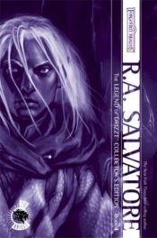 book cover of The Legend of Drizzt, Collectors Edition: Book 1 by Robert Anthony Salvatore