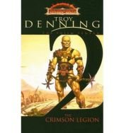 book cover of The Crimson Legion by Troy Denning