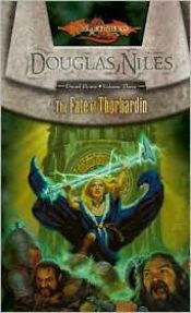 book cover of Dragonlance: Dwarf Home, Book 3: The Fate of Thorbardin by Douglas Niles