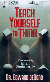 book cover of Teach Yourself to Think (Penguin Psychology) by Edward de Bono