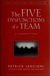 book cover of Five Disfunctions of a Team by Patrick Lencioni