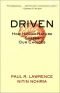 Driven: How Human Nature Shapes Our Choices (Warren Bennis Signature)