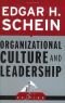 Organizational Culture and Leadership (The JosseyBass Business & Management Series)