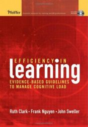 book cover of Efficiency in Learning: Evidence-Based Guidelines to Manage Cognitive Load by Ruth Colvin Clark