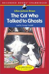 book cover of The Cat Who Talked to Ghosts by Лилиан Джексон Браун
