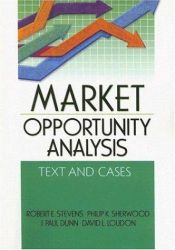 book cover of Market Opportunity Analysis: Text And Cases by Philip Sherwood
