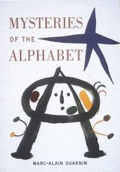 book cover of Mysteries of the alphabet by Marc-Alain Ouaknin