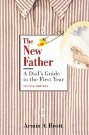 book cover of The New Father by Armin Brott