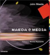 book cover of Maeda @ media by John Maeda