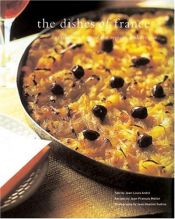 book cover of Dishes of France: An Insider's Tour of the Regions and Recipes by Jean-Louis Andre