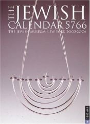 book cover of The Jewish Calendar 5766: 2005-2006 Engagement Calendar by Universe Publishing