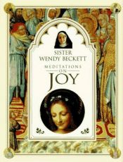 book cover of Sister Wendy's Meditations on Joy by Sister Wendy Beckett