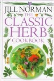book cover of La bonne cuisine aux herbes by Jill Norman
