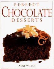 book cover of Anne Willan's Look & Cook: Chocolate Desserts by Anne Willan