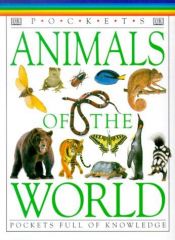 book cover of Animals of the World by DK Publishing
