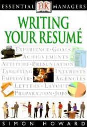 book cover of Essential Managers: Writing Your Resume by Robert Heller