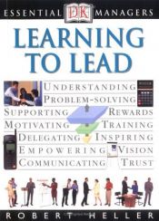 book cover of Essential Managers: Learning To Lead by Robert Heller