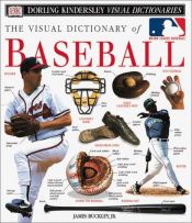 book cover of The visual dictionary of baseball by DK Publishing