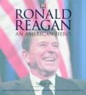 book cover of Ronald Reagan: An American Hero by DK Publishing