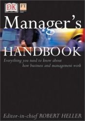 book cover of The Manager's Handbook (Essential Managers) by Robert Heller