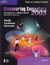 book cover of Discovering computers 2007 by Gary B. Shelly