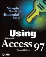 book cover of Using Microsoft Access 97 by Susan Sales Harkins