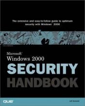 book cover of Microsoft Windows 2000 Security Handbook by Jeff Schmidt