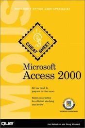 book cover of Microsoft Access 2000 MOUS Cheat Sheet (Cheat Sheet) by Joe Habraken