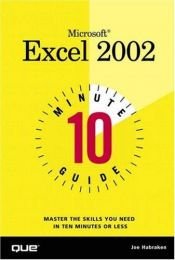 book cover of 10 Minute Guide to Microsoft(R) Excel 2002 by Joe Habraken